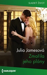E-kniha Zmařila jeho plány - Julia Jamesová