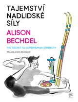 E-kniha Tajemství nadlidské síly - Alison Bechdel