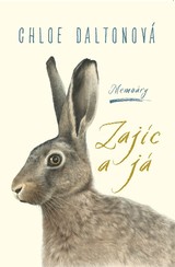 E-kniha Zajíc a já - Daltonová Chloe