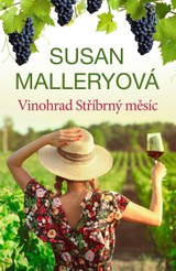 E-kniha Vinohrad Stříbrný měsíc - Susan Malleryová