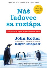 E-kniha Náš ľadovec sa roztápa - John Kotter, Holger Rathgeber