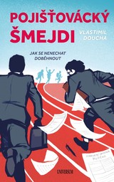 E-kniha Pojišťovácký šmejdi - Vlastimil Doucha