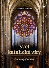 E-kniha Svět katolické víry - Robert Barron