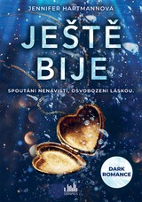 E-kniha Ještě bije - Jennifer Hartmannová