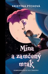 E-kniha Mína a zamčený mrak - Kristýna Pýchová