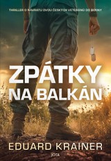 E-kniha Zpátky na Balkán - Eduard Krainer