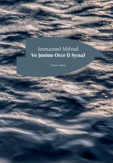 E-kniha Ve jménu Otce (i Syna) - Immanuel Mifsud