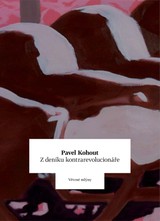 E-kniha Z deníku kontrarevolucionáře - Pavel Kohout