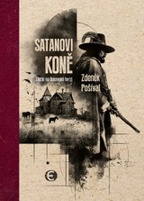 E-kniha Satanovi koně - Zločin na Bukovské tvrzi - Zdeněk Pošíval