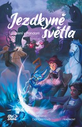 E-kniha Jezdkyně světla - Zmizení v Pandorii - Helena Dahlgren