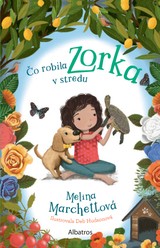 E-kniha Čo robila Zorka v stredu - Melina Marchettová