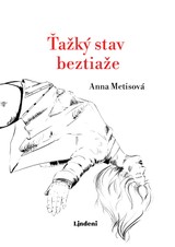 E-kniha Ťažký stav beztiaže - Anna Metisová