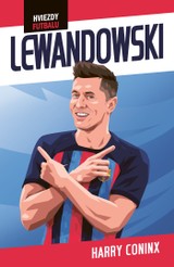 E-kniha Hviezdy futbalu: Lewandowski - Harry Coninx