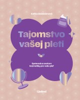 E-kniha Tajomstvo vašej pleti - Katarína Balabánová