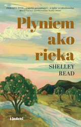 E-kniha Plyniem ako rieka - Shelley Readová