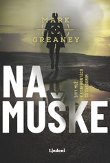 E-kniha Na muške - Mark Greaney
