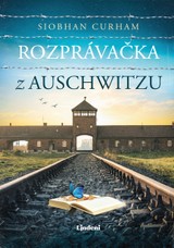 E-kniha Rozprávačka z Auschwitzu - Siobhan Curham