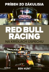E-kniha Red Bull Racing - Na krídlach úspechu - Ben W. Hunt