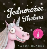 E-kniha Jednorožec Thelma - Aaron Blabey