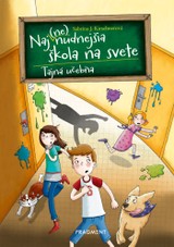 E-kniha Naj(ne)nudnejšia škola na svete 2 - Tajná učebňa - Sabrina J. Kirschnerová
