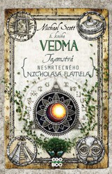 E-kniha Tajomstvá nesmrteľného Nicholasa Flamela 6: Vedma - Michael Scott
