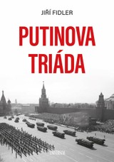 E-kniha Putinova triáda - Jiří Fidler