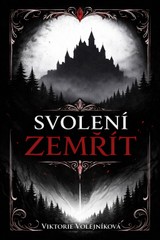 E-kniha Svolení zemřít - Viktorie Volejníková