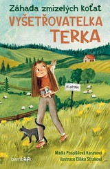 E-kniha Vyšetřovatelka Terka – Záhada zmizelých koťat - Madla Pospíšilová Karasová
