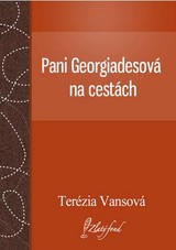 E-kniha Pani Georgiadesová na cestách - Terézia Vansová
