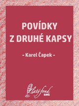 E-kniha Povídky z druhé kapsy - Karel Čapek