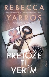 E-kniha Pretože ti verím - Rebecca Yarros