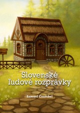 E-kniha Slovenské ľudové rozprávky - Samuel Czambel