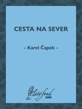 E-kniha Cesta na sever - Karel Čapek