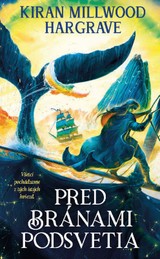 E-kniha Pred bránami podsvetia - Kiran Millwood-Hargrave