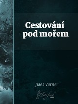 E-kniha Cestování pod mořem - Jules Verne