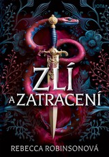 E-kniha Zlí a zatracení - Rebecca Robinsonová