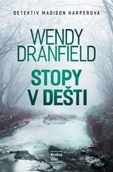 E-kniha Stopy v dešti - Wendy Dranfield