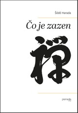 E-kniha Čo je zazen - Šódó Harada