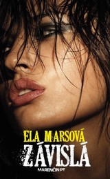 E-kniha Závislá - Ela Marsová