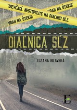 E-kniha Diaľnica sĺz - Zuzana Bilavská