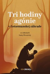 E-kniha Tri hodiny agónie v Getsemanskej záhrade - Luisa Piccarreta