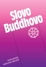 E-kniha Slovo Buddhovo - Nyánatiloka Maháthera, Květoslav Minařík
