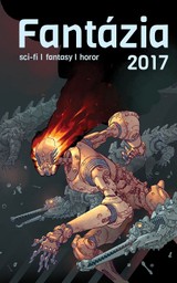 E-kniha Fantázia 2017 - Ivan Aľakša, Lucia Lackovičová