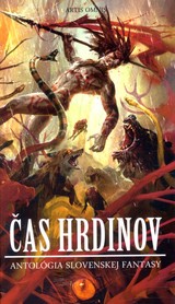E-kniha Čas hrdinov - zost. Martin Králik, Alexandra Pavelková