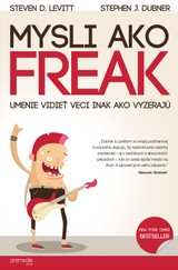 E-kniha Mysli ako freak - Steven D. Levitt, Stephen J. Dubner