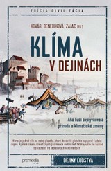 E-kniha Klíma v dejinách - Branislav Kovár, Oliver Zajac, Lucia Benediková