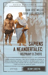 E-kniha Sapiens a neandertálec - Juan José Millás, Juan Luis Arsuaga