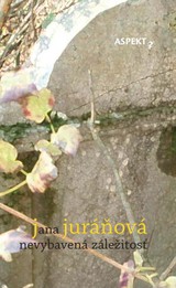 E-kniha Nevybavená záležitosť - Jana Juráňová