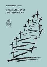 E-kniha Krížová cesta (pre) zaneprázdnených - Martina Jokelová Ťuchová