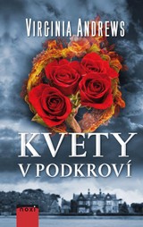 E-kniha Kvety v podkroví - Virginia C. Andrews